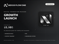 Nexus Flow One Growth Launch package — $5,995